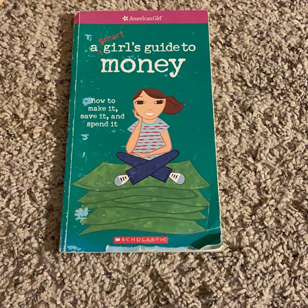A Smart Girls Guide To Money